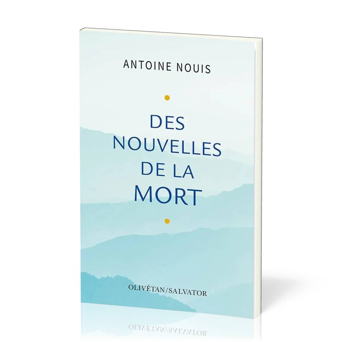 DES NOUVELLES DE LA MORT