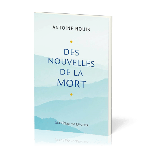 DES NOUVELLES DE LA MORT