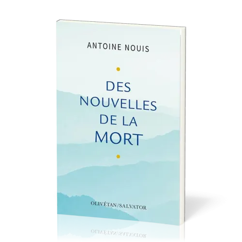 DES NOUVELLES DE LA MORT