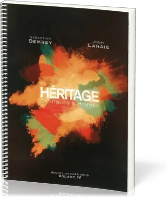 HERITAGE CANTIQUES & HYMNES - PARTITIONS VOL. 4
