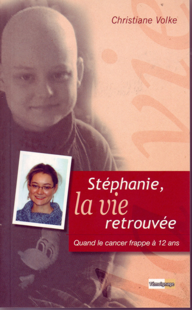 STEPHANIE LA VIE RETROUVEE