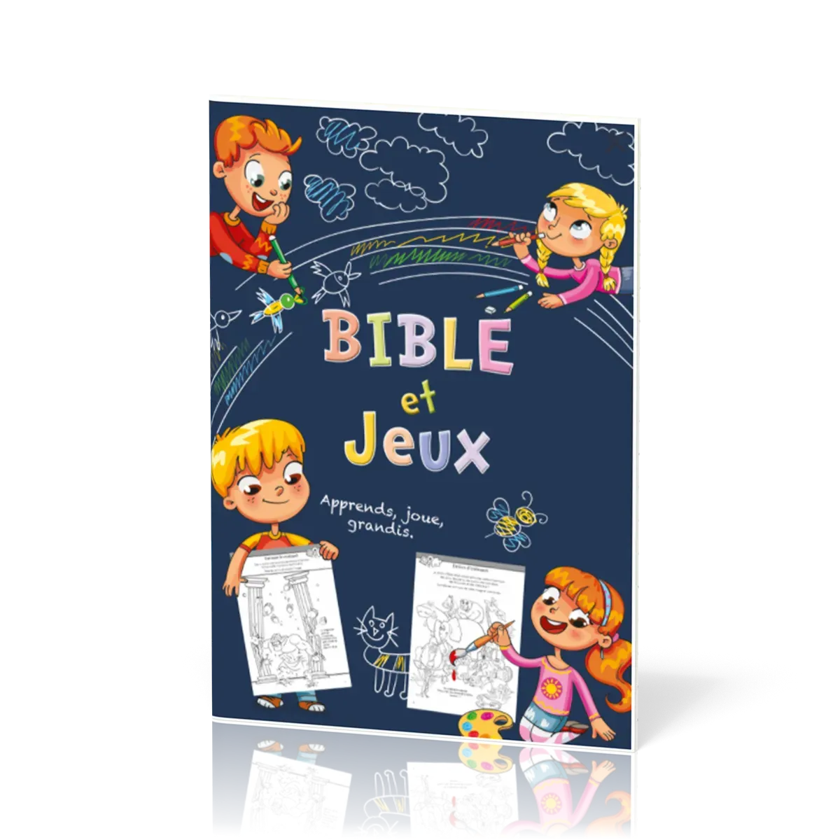 BIBLE ET JEUX - APPRENDS JOUE GRANDIS