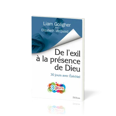 DE L'EXIL A LA PRESENCE DE DIEU