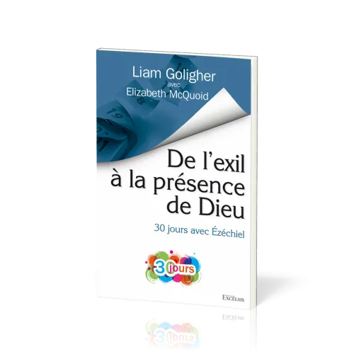 DE L'EXIL A LA PRESENCE DE DIEU