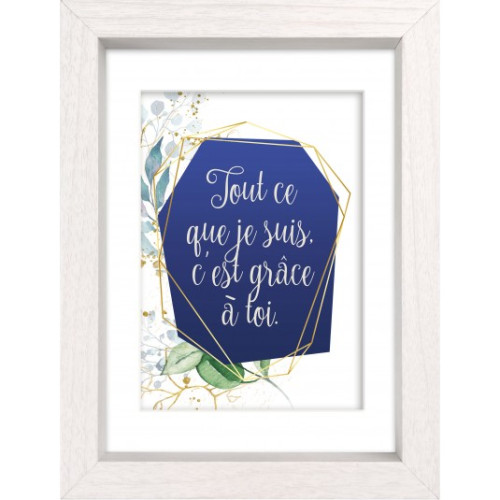 MON CADRE INSPIRATION - TOUT CE QUE JE SUIS