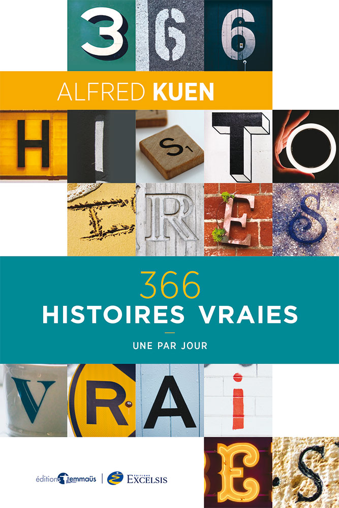 366 HISTOIRES VRAIES - UNE PAR JOUR