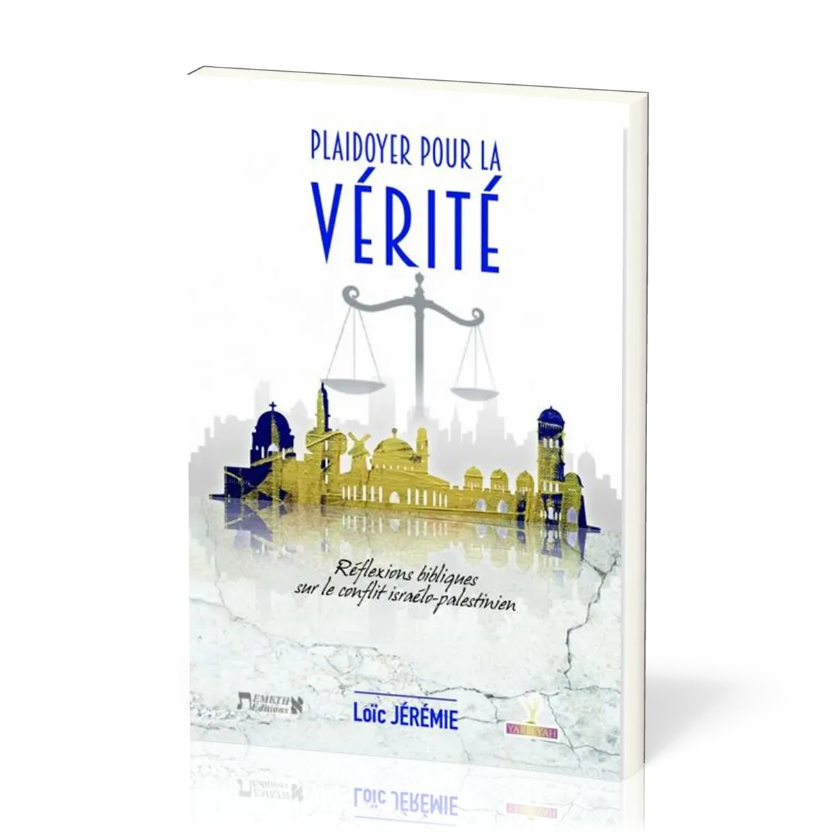 PLAIDOYER POUR LA VERITE