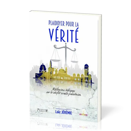 PLAIDOYER POUR LA VERITE