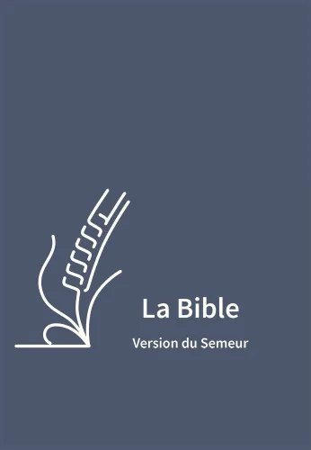 BIBLE SEMEUR 2015 SKIVERTEX BLEUE AVEC ZIP