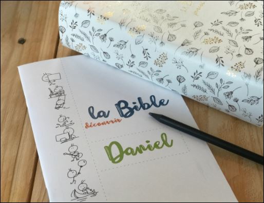 DECOUVRIR LA BIBLE - DANIEL