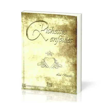 RICHESSES ENFOUIES