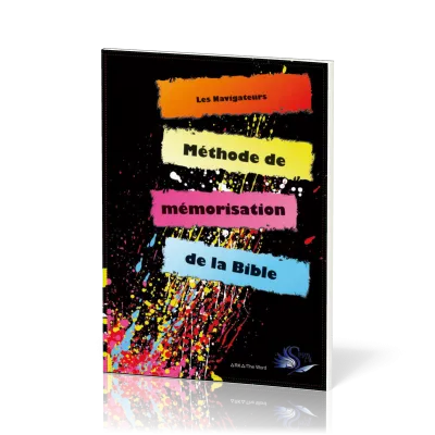METHODE DE MEMORISATION DE LA BIBLE - VERSION SEGOND