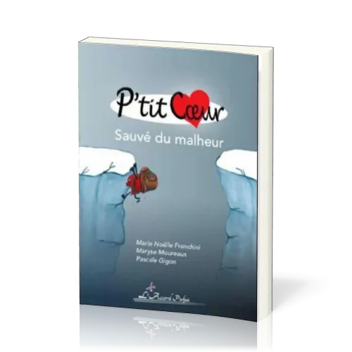 P'TIT COEUR - SAUVE DU MALHEUR 9-12 ANS