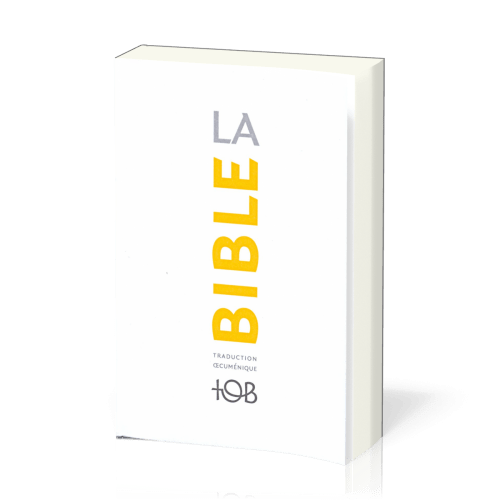 BIBLE TOB NOTES ESSENTIELLES BROCHEES NELLE EDITIONS - TOB 2010