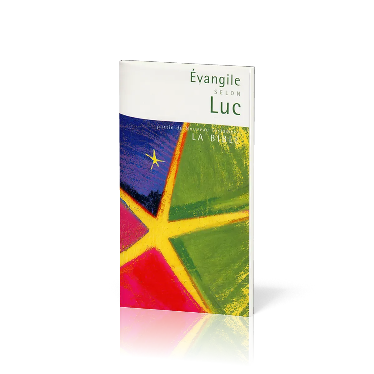 EVANGILE LUC DARBY REVISE BONNE SEMENCE