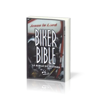 BIKER BIBLE - LA BIBLE DU MOTARD - NOUVEAU TESTAMENT SEMEUR 2000