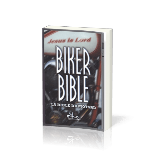 BIKER BIBLE - LA BIBLE DU MOTARD - NOUVEAU TESTAMENT SEMEUR 2000