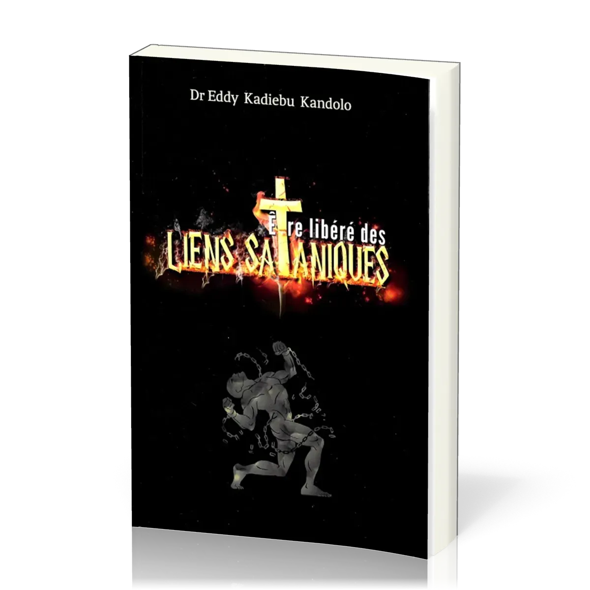 ETRE LIBERE DES LIENS SATANIQUES