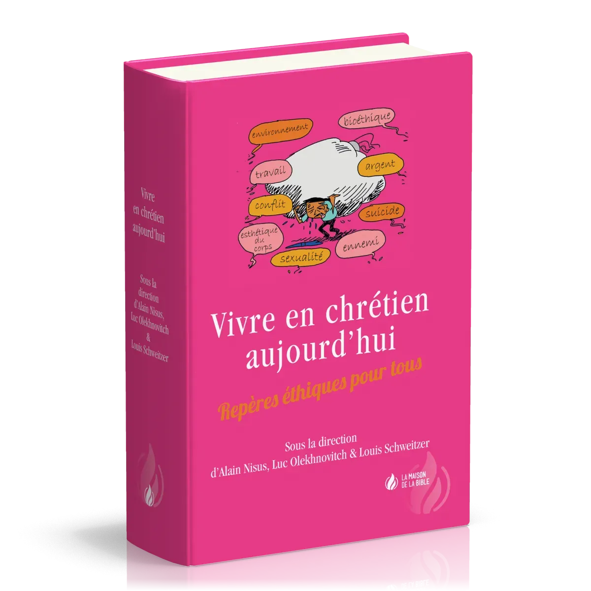 VIVRE EN CHRETIEN AUJOURD'HUI - REPERES ETHIQUES POUR TOUS - RIGIDE