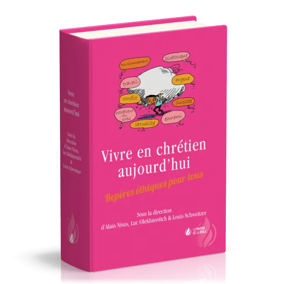 VIVRE EN CHRETIEN AUJOURD'HUI - REPERES ETHIQUES POUR TOUS - RIGIDE