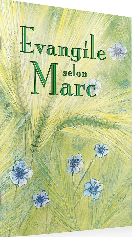EVANGILE MARC SEGOND ESAIE 55 EPI BLEUET AVEC PAGES ANNEXES ET PLAN DU SALUT