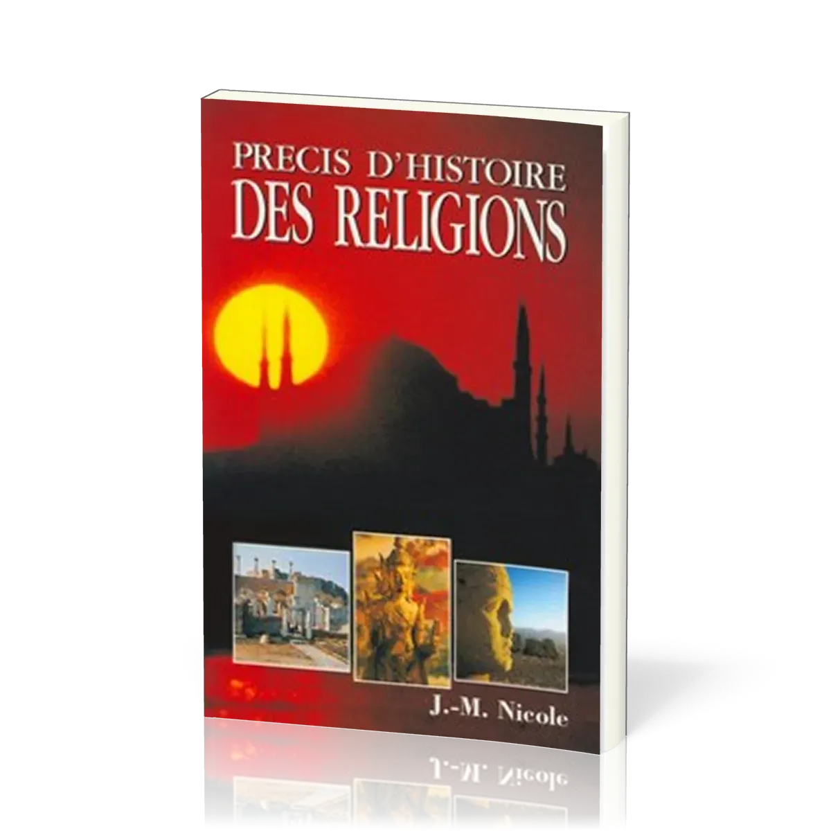 PRECIS D'HISTOIRE DES RELIGIONS