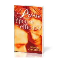 PRIERE D'UNE EPOUSE EST EFFICACE (LA)