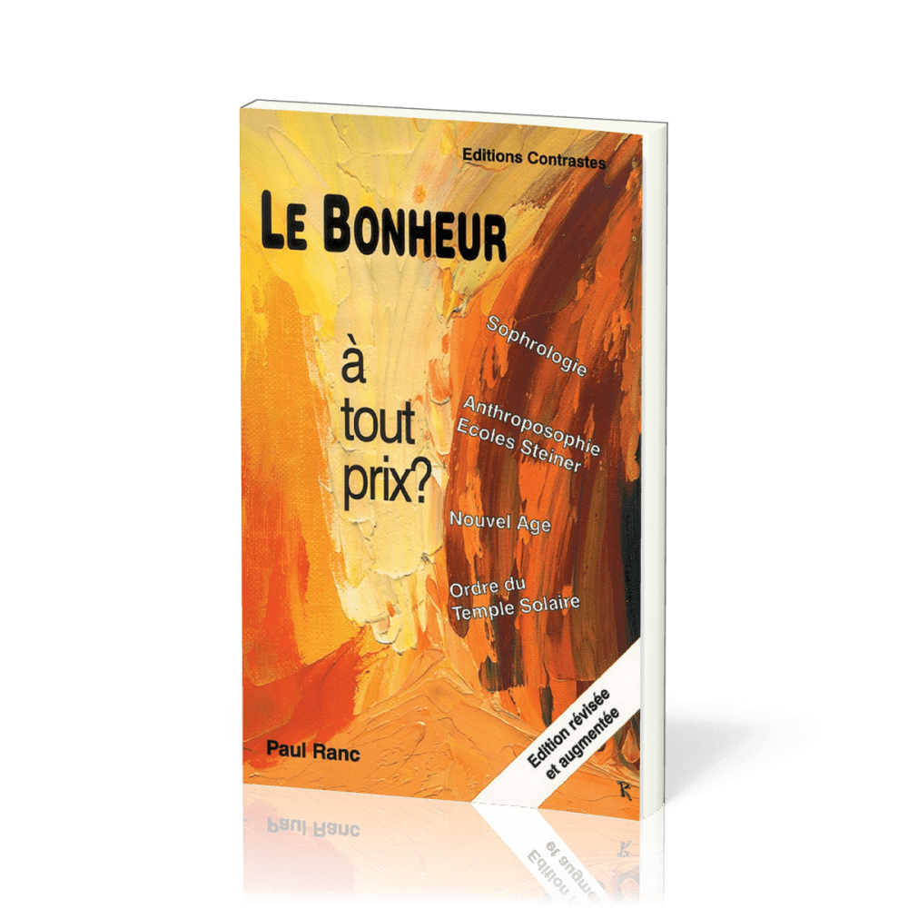 BONHEUR A TOUT PRIX? (LE)