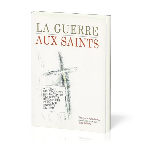 GUERRE AUX SAINTS (LA)