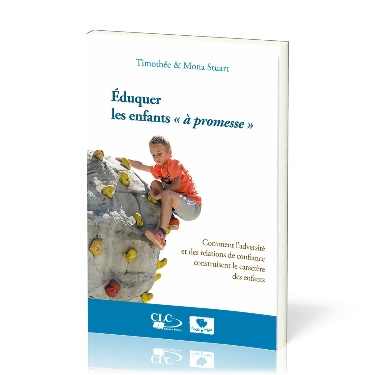 EDUQUER LES ENFANTS A PROMESSES - COMMENT L'ADVERSITE ET DES RELATIONS DE CONFIANCE CONSTRUISENT LE
