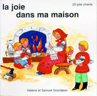 JOIE DANS MA MAISON (LA)