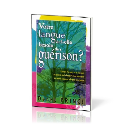 VOTRE LANGUE A T ELLE BESOIN DE GUERISON