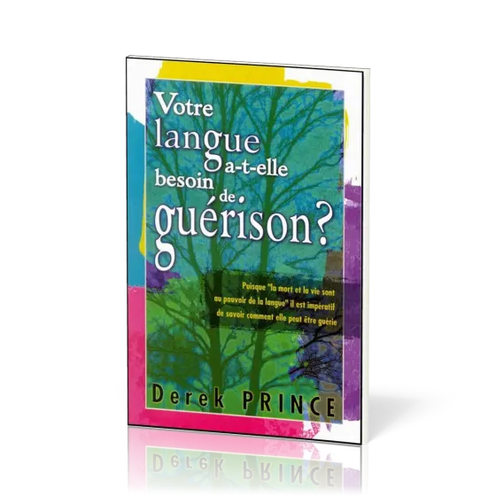 VOTRE LANGUE A T ELLE BESOIN DE GUERISON