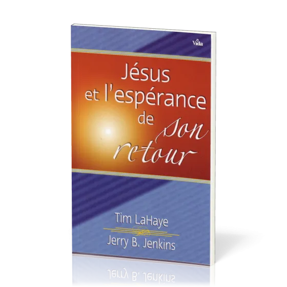 JESUS ET L'ESPERANCE DE SON RETOUR - LES PROMESSES DE DIEU POUR DEMAIN VOUS BENIRONT AUJOURD'HUI