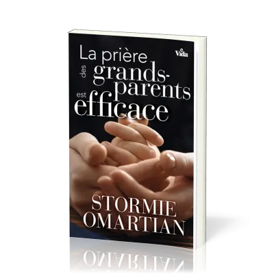 PRIERE DES GRANDS-PARENTS EST EFFICACE