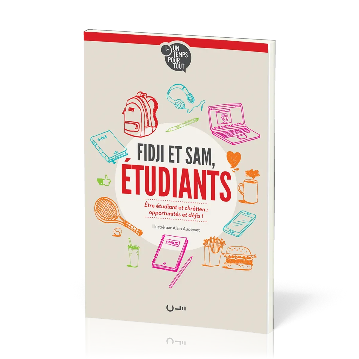 FIDJI ET SAM ETUDIANTS - ETRE ETUDIANTS ET CHRETIENS : OPPORTUNITES ET DEFIS