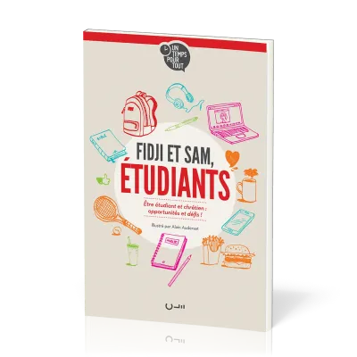FIDJI ET SAM ETUDIANTS - ETRE ETUDIANTS ET CHRETIENS : OPPORTUNITES ET DEFIS