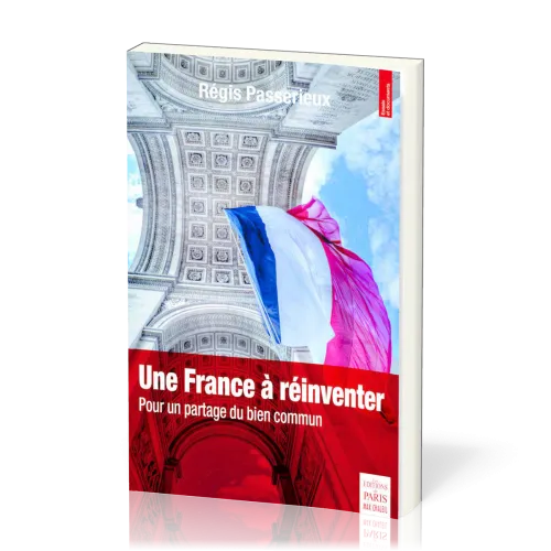 UNE FRANCE A REINVENTER