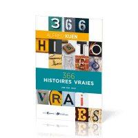 366 HISTOIRES VRAIES - UNE PAR JOUR