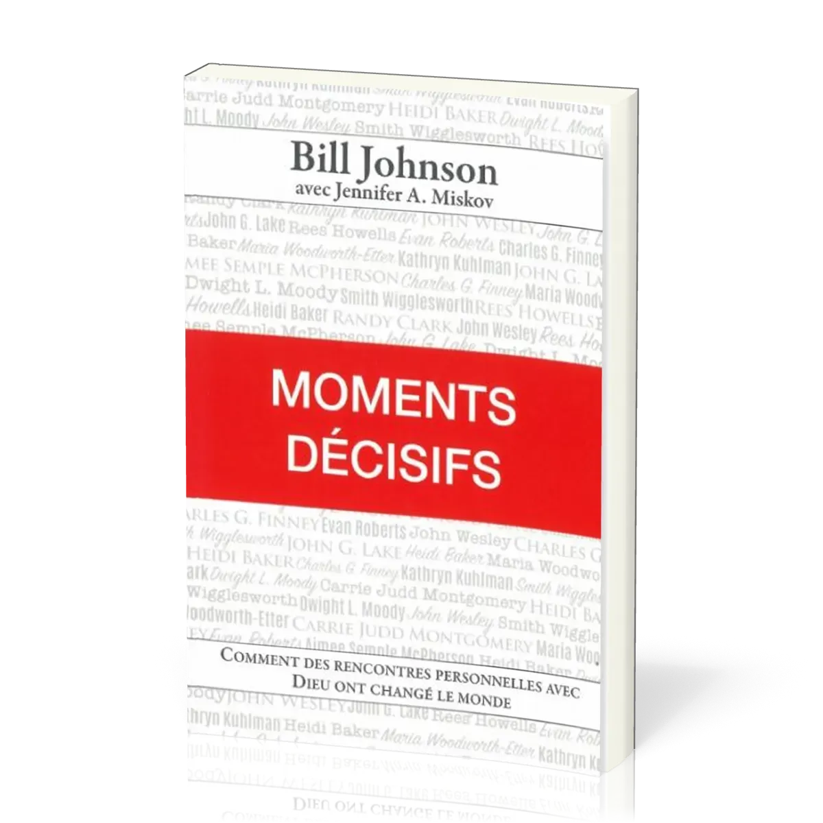 MOMENTS DECISIFS