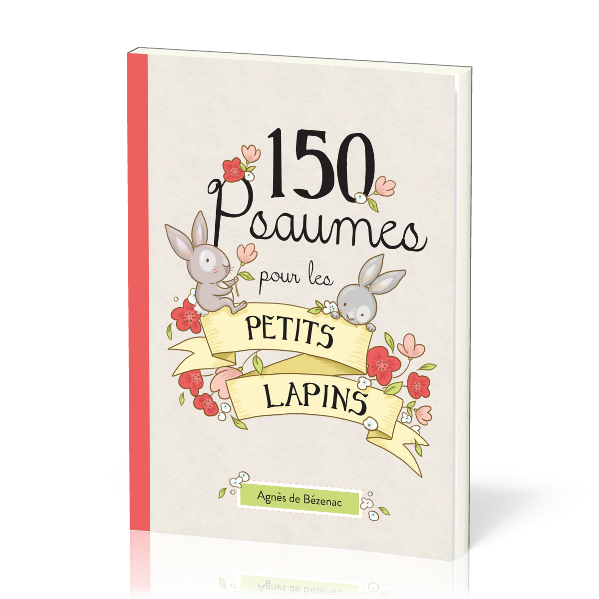 150 PSAUMES POUR LES PETITS LAPINS