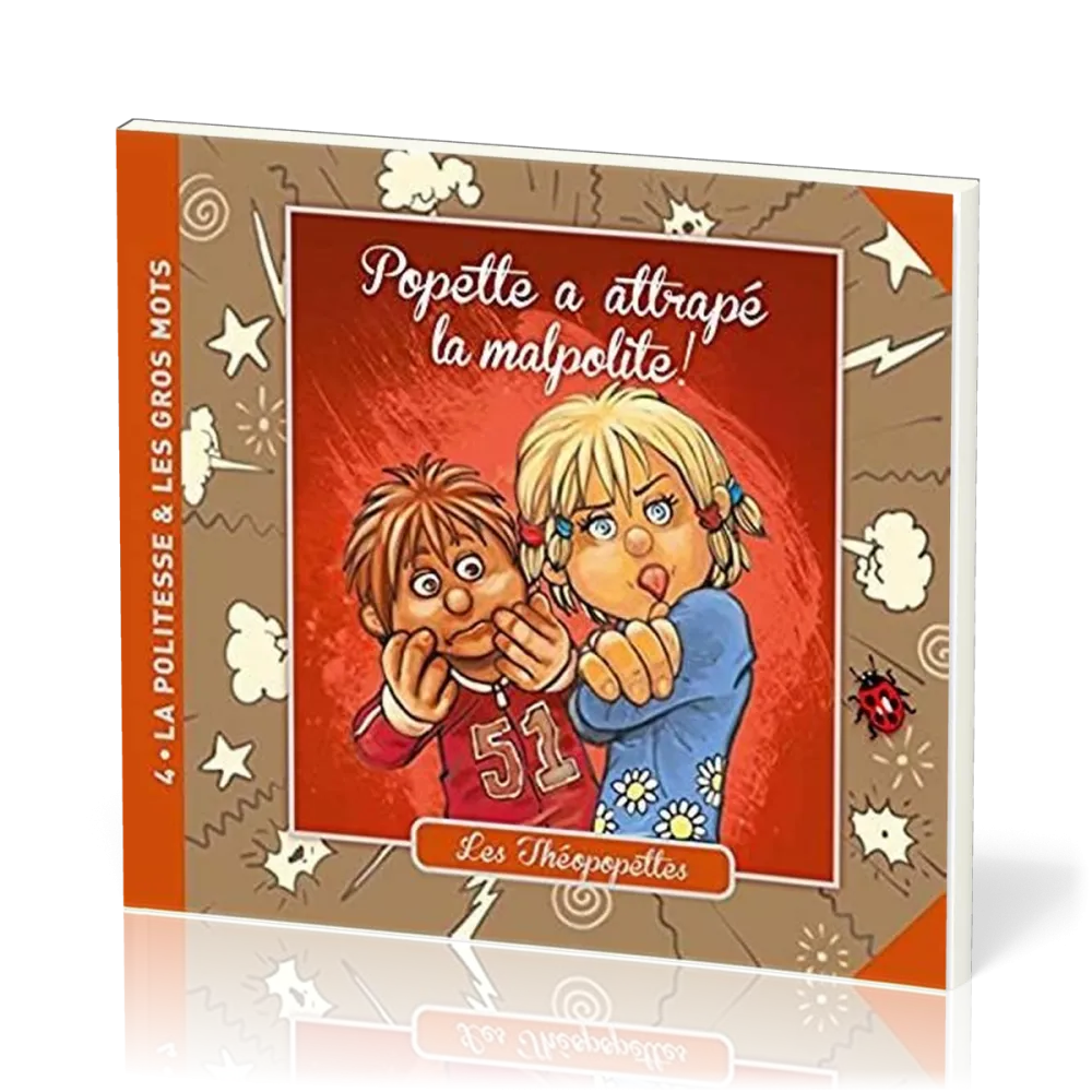POPETTE A ATTRAPE LA MALPOLITE - LES THEOPOPETTES