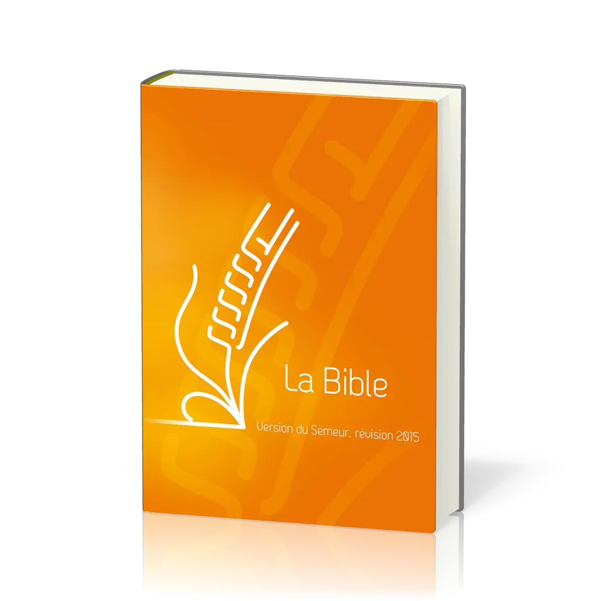 BIBLE SEMEUR 2015 RIGIDE ILLUSTREE ORANGE