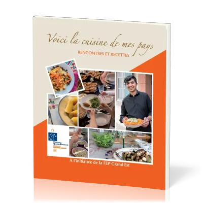 VOICI LA CUISINE DE MES PAYS - RENCONTRES ET RECETTES