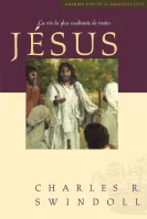JESUS - LA VIE LA PLUS EXALTANTE DE TOUTE