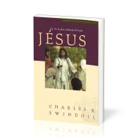 JESUS - LA VIE LA PLUS EXALTANTE DE TOUTE
