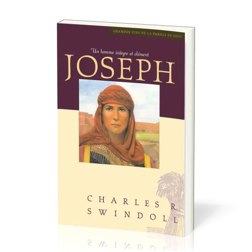 JOSEPH - UN HOMME INTEGRE ET CLEMENT