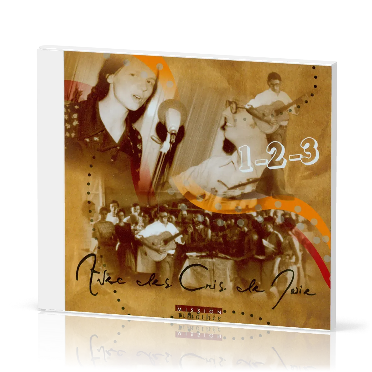 AVEC DES CRIS DE JOIE 1-2-3