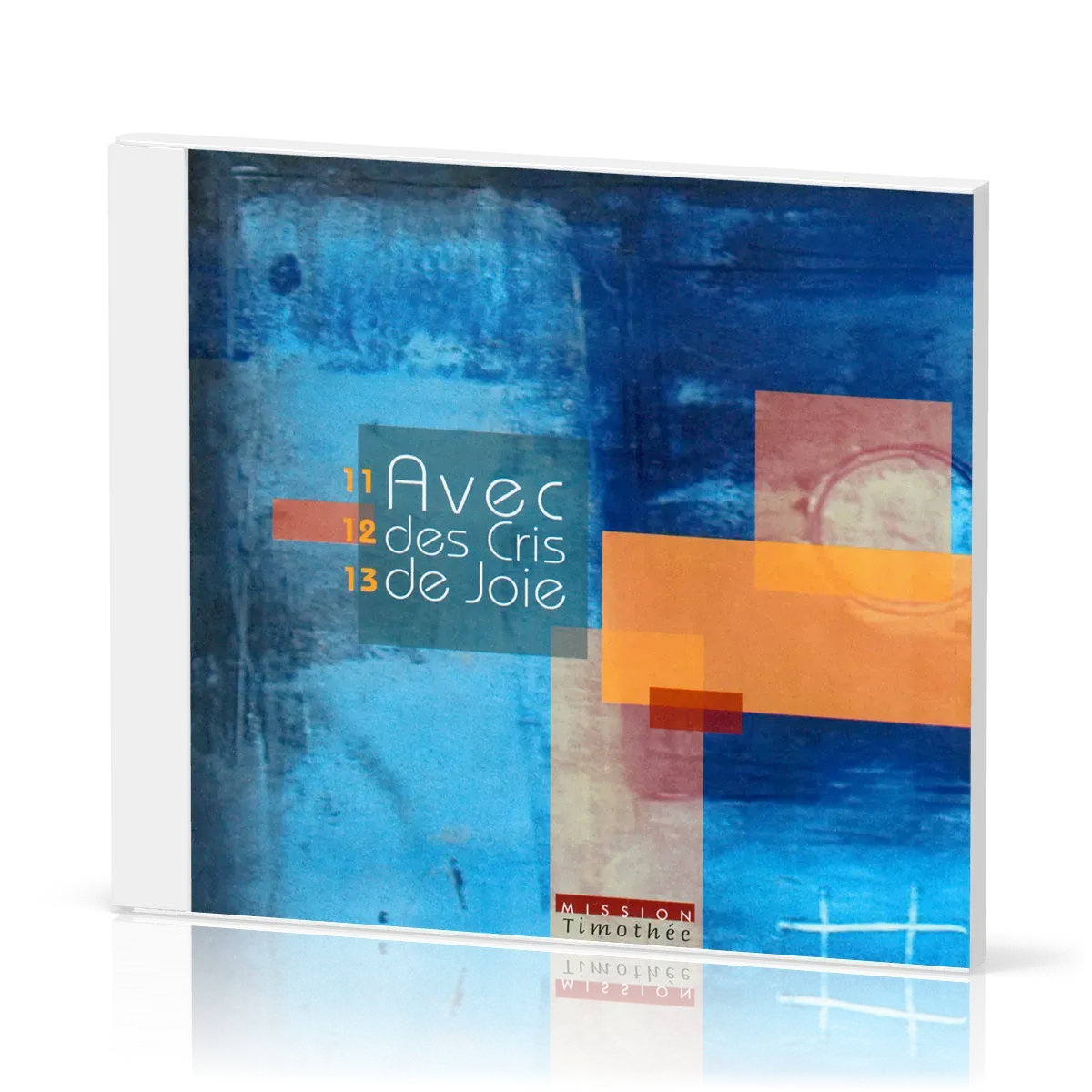 AVEC DES CRIS DE JOIE 11-12-13