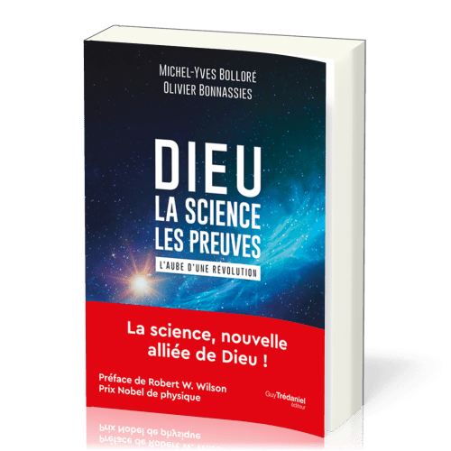 DIEU - LA SCIENCE LES PREUVES